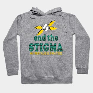 End The Stigma #MYMENTALHEALTHMATTERS Awareness _2 Hoodie